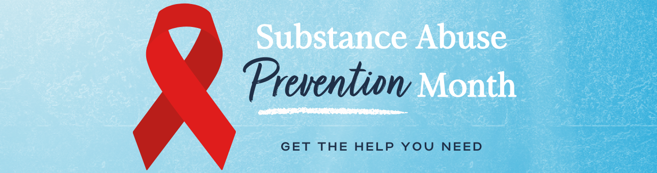 Legacy Healing Center substance abuse prevention month